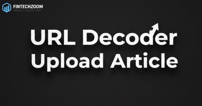 URL Decoder Uploadarticle.com